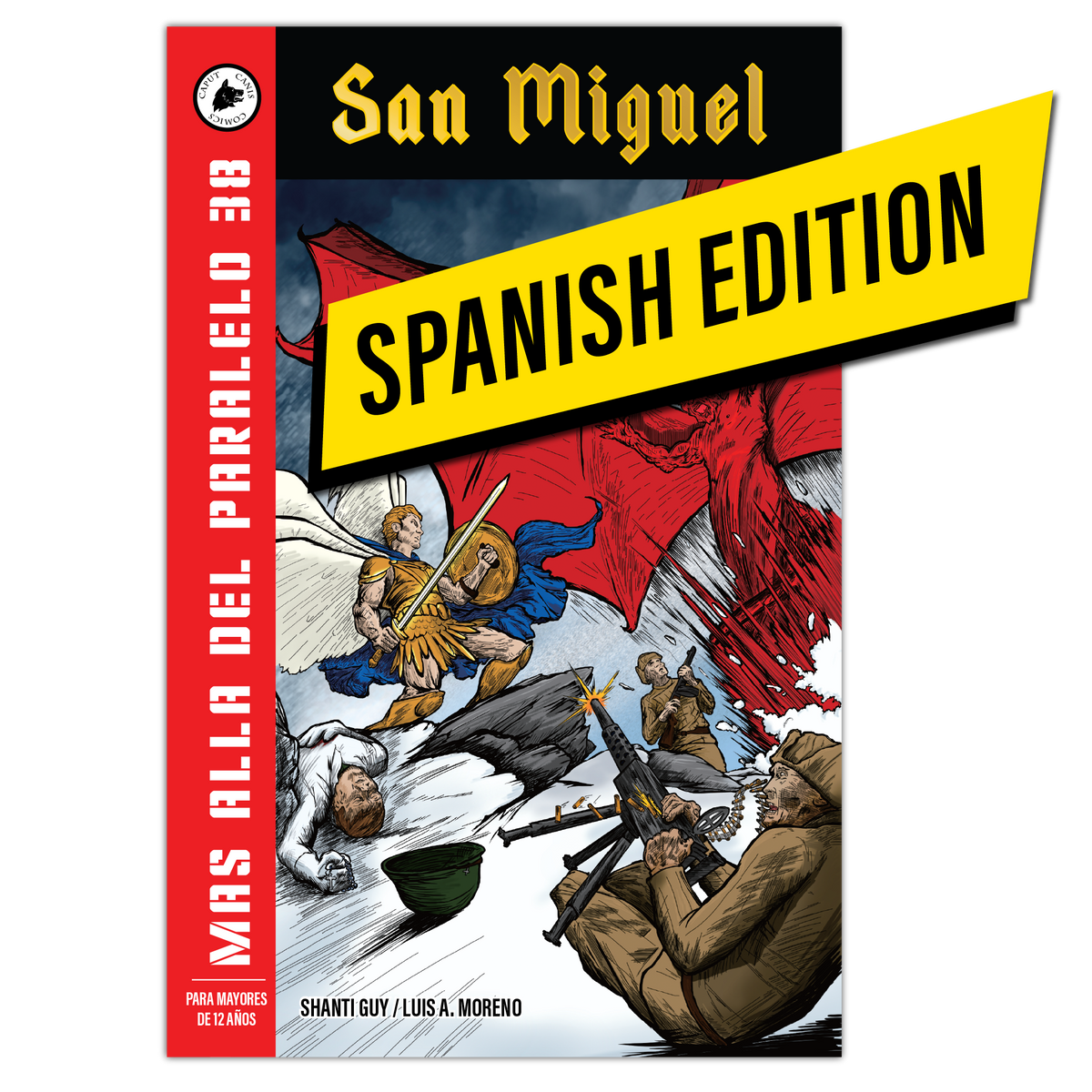 San Miguel: Más Allá del Paralelo 38 (Spanish Edition — Single)